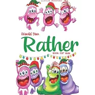 Would you rather game book: : Ultimate Edition: A Fun Family Activity Book for Kids Boys and Girls Ages 6, 7, 8, 9, 10