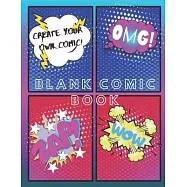 Blank Comic Book: Create Your Own Comic Book 160 8.5x11 inch large letter size pages with a variety of unique comic