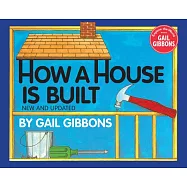How a House Is Built (New & Updated)