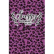 Sassy From Head To Toe: Purple Leopard Print Sassy Mom Journal / Snarky Notebook