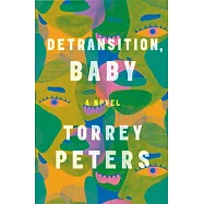 Detransition, Baby