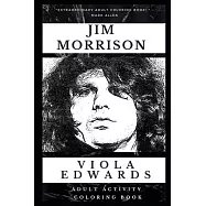 Jim Morrison Adult Activity Coloring Book