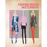 Fashion Design Sketchbook: Women figure sketch different posed template will easily create your fashion styles (Fashion