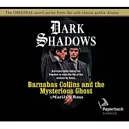 Barnabas Collins and the Mysterious Ghost