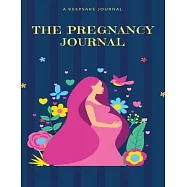 The Pregnancy Journal: Monthly Checklists, Activities, & Journal Prompts, Pregnancy Journal, Pregnancy Book