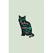 don&rsquo;&rsquo;t worry about anything but pray about everything: Journal Book 110 Lined Pages Inspirational Quote Notebook To