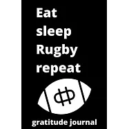 eat sleep rugby repeat sketchbook: rugby sketchbook for rugby Players and rugby fan, rugby Player Gift, rugby Coach