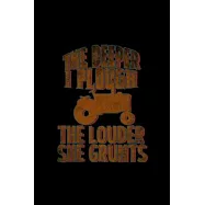 The deeper I plough the louder she grunts: Hangman Puzzles Mini Game Clever Kids 110 Lined pages 6 x 9 in 15.24 x 22.86