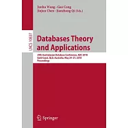 Databases Theory and Applications: 29th Australasian Database Conference, Adc 2018, Gold Coast, Qld, Australia, May