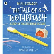 一枝塑膠牙刷的心聲：我很好，請再愛我一次 The Tale of a Toothbrush: A Story of Plastic in Our Oceans