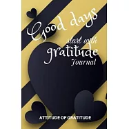 Good days start with gratitude Journal: Great way for kids to learn to appreciate life! It is so easy to use! Even if