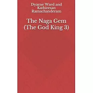 The Naga Gem