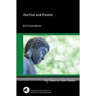 Zen Past and Present