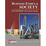 Business Ethics and Society DANTES/DSST Test Study Guide