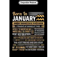 Composition Notebook: January Birthday Gifts - Born In January Aquarius Journal/Notebook Blank Lined Ruled 6x9 100