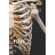 Skeleton Submissions: Tort