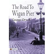 The Road to Wigan Pier