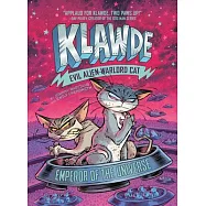 Klawde: Evil Alien Warlord Cat: Emperor of the Universe #5