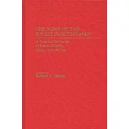 The Mind of the Soviet Fighting Man: A Quantitative Survey of Soviet Soldiers, Sailors, and Airmen