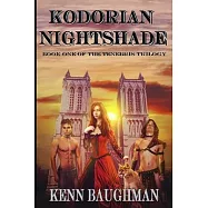 Kodorian Nightshade: Book One of the Tenebris Trilogy
