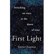 First Light: Switching on Stars at the Dawn of Time