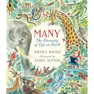 Many: The Diversity of Life on Earth