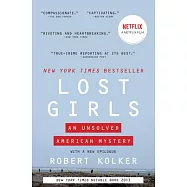 Lost Girls: An Unsolved American Mystery