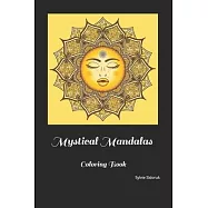 Mystical Mandalas Coloring Book