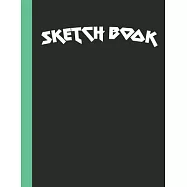 Sketch Book: Notebook for Drawing, Writing, Painting, Sketching 120 Pages, size 8.5"x 11"- best friend gifts best gifts for women a