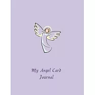 My Angel Card Journal: A spiritual diary for angel card readings