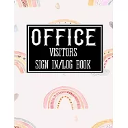 Office Visitors Sign in Log Book: Logbook for Front Desk Security, Business, Doctors, Schools, hospitals & offices