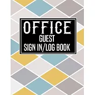 Office Guest Sign in Log Book: Logbook for Front Desk Security, Business, Doctors, Schools, hospitals & offices (guest