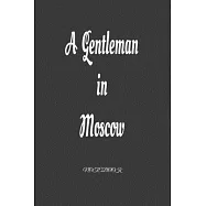 A Gentleman in Moscow: Notebook: Black Onyx, Lined, Soft Cover, Letter Size (6 x 9) Notebook: Large Composition Book