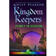 Kingdom Keepers III: Disney in Shadow