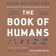 Humanimal: How Homo Sapiens Became Nature�s Most Paradoxical Creature: A New Evolutionary History