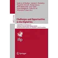 Challenges and Opportunities in the Digital Era: 17th Ifip Wg 6.11 Conference on E-Business, E-Services, and E-Society