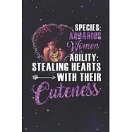Aquarius: 150 Pages - Large (6 x 9 inches) Aquarius Women Stealing Hearts With Their Cuteness Zodiac Notebook Gifts