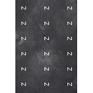 2020 Daily Planner Monogram N Pattern Monogram N Chalkboard 388 Pages: 2020 Planners Calendars Organizers Datebooks