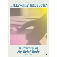 A History of My Brief Body