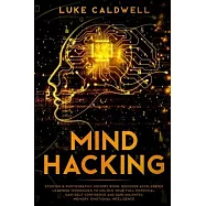 Mind Hacking: Stoicism & Photographic Memory book. Discover Accelerated Learning Techniques to Unlock your Full