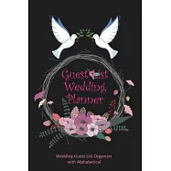 Guest List Wedding Planner: Be My Guest The Guest List Wedding Planner to Planning Inviting your Guest Wedding Guest