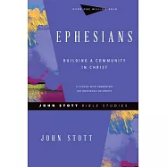 Ephesians: Building a Community in Christ