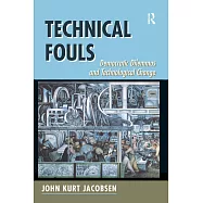Technical Fouls: Democracy and Technological Change