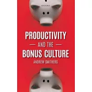 Productivity and the Bonus Culture