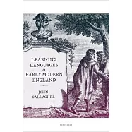 Learning Languages in Early Modern England