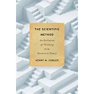 The Scientific Method: An Evolution of Thinking from Darwin to Dewey