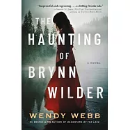The Haunting of Brynn Wilder
