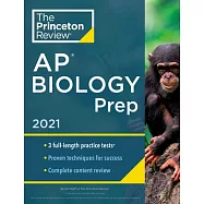 Princeton Review AP Biology Prep, 2021: Practice Tests + Complete Content Review + Strategies & Techniques