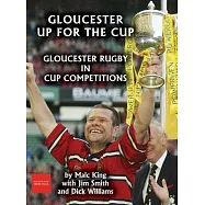 Gloucester up for the cup: Gloucester Rugby in cup competitions