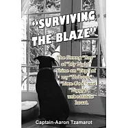 "Surviving the Blaze": The Strong "Ray" of "My Light" shine on "Top" of my "Hebrew" "Lion-God" and "Ziggy&rsquo;&rsquo;s